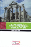 LA INTERVENCIÓN EN EL PATRIMONIO ARQUITECTÓNICO EN ESPAÑA. 1975-2015 | 9788417865481 | Portada