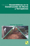 Manual de Geosintéticos en la Construcción de Muros y Terraplenes | 9788493129262 | Portada