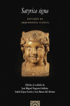 Satyrica Signa. Estudios de Arqueología clásica | 9788413690407 | Portada