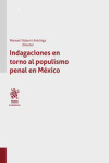 Indagaciones en torno al populismo penal en México | 9788413552033 | Portada