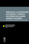 Derecho de la Contratación Electrónica y Comercio Electrónico en la Unión Europea y en España | 9788413782263 | Portada