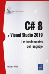 C# 8 y Visual Studio 2019 | 9782409029196 | Portada