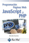 Programación Paginas Web JavaScript y PHP | 9788418551130 | Portada