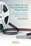 Claves de los procedimientos tributarios. Este libro está basado en supuestos no reales: series de televisión | 9788413454283 | Portada