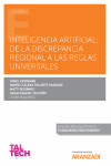 Inteligencia artificial: de la discrepancia regional a las reglas universales | 9788413468358 | Portada