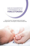 GUÍA DE DIAGNÓSTICO Y TRATAMIENTO DE LA FENILCETONURIA | 9788417844745 | Portada