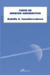 Curso de Derecho Aeronáutico | 9788413772356 | Portada