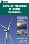 SISTEMAS DE PRODUCCION DE ENERGIAS. ENFOQUE PRACTICO | 9788417526955 | Portada
