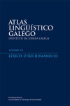 ATLAS LINGÜÍSTICO GALEGO. LÉXICO. O SER HUMANO (II) | 9788417595852 | Portada