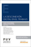 LA DESCONEXIÓN DIGITAL EN EL TRABAJO | 9788491347361 | Portada