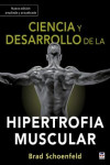 CIENCIA Y DESARROLLO DE LA HIPERTROFIA MUSCULAR | 9788418655012 | Portada