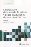 Regulación del mercado de valores y de las instituciones de inversión colectiva | 9788418349942 | Portada