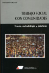 Trabajo social con comunidades. Teoría, metodología y prácticas | 9788479915476 | Portada