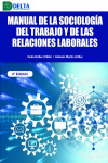 MANUAL DE LA SOCIOLOGÍA DEL TRABAJO Y DE LAS RELACIONES LABORALES | 9788417526665 | Portada