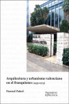 ARQUITECTURA Y URBANISMO VALENCIANO EN EL FRANQUISMO (1939-1975) | 9788491346791 | Portada