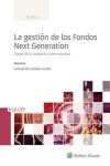 Gestión de los Fondos Next Generation. Claves de la revolución administrativa | 9788418662188 | Portada