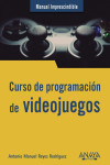 Curso de programación. Videojuegos | 9788441542686 | Portada