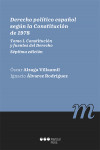 Derecho político español según la constitución de 1978. Volumen I. Constitución y Fuentes del Derecho | 9788413810058 | Portada