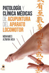 Patología y Clínica Médicas de Acupuntura del Aparato Locomotor | 9788498275087 | Portada