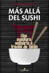 MÁS ALLÁ DEL SUSHI | 9788412106886 | Portada