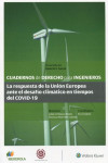 Cuaderno de derecho para ingenieros nº 55 La respuesta de la Unión Europea ante el desafío climático en tiempos del COVID-19 | 9788418349928 | Portada