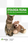 Etología Felina. Guía Básica del Comportamiento del Gato | 9788417403300 | Portada