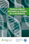 Técnicas ómicas aplicadas al estudio de la microbiota | 9788417403836 | Portada