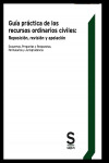 Guía práctica de los recursos ordinarios civiles: Reposición, revisión y apelación | 9788413880358 | Portada