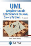 UML ARQUITECTURA DE APLICACIONES EN JAVA C++ Y PYTHON | 9788499649771 | Portada
