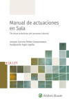 Manual de actuaciones en sala. Técnicas prácticas del proceso laboral | 9788490208717 | Portada