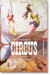 The Circus. 1870s - 1950s | 9783836586641 | Portada