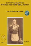 Monarcas Masones y otros príncipes de la Acacia, 2 volúmenes | 9788413773964 | Portada