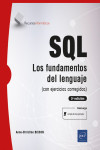 SQL Fundamentos del lenguaje (con ejercicios corregidos) (3ª edición) | 9782409030376 | Portada