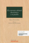 El convenio arbitral electrónico y su prueba | 9788413096926 | Portada