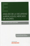 Análisis de la seguridad jurídica en el mercado de valores | 9788413901862 | Portada