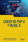 Curso de PHP 8 y MySQL 8 | 9788441543720 | Portada