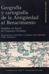 GEOGRAFÍA Y CARTOGRAFÍA DE LA ANTIGÜEDAD AL RENACIMIENTO | 9788447230754 | Portada