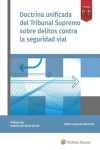 Doctrina unificada del Tribunal Supremo sobre delitos contra la seguridad vial | 9788412261660 | Portada