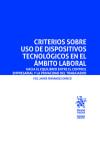 Criterios sobre uso de dispositivos tecnológicos en el ámbito laboral | 9788413783482 | Portada