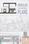 MODULAR TINY APARTMENT PLANS | 9788417557317 | Portada