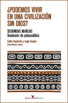 PODEMOS VIVIR EN UNA CIVILIZACIÓN SIN DIOS? SEGUNDAS MARCAS | 9788412337259 | Portada