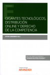 Gigantes tecnológicos, distribución online y derecho de la competencia | 9788413903132 | Portada