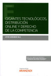 Gigantes tecnológicos, distribución online y derecho de la competencia | 9788413903132 | Portada