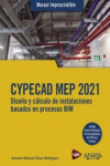 CYPECAD MEP 2021. Diseño y cálculo de instalaciones de edificios basados en procesos BIM | 9788441543638 | Portada