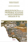 Arqueología de las primeras iglesias del mediterráneo | 9788412193046 | Portada