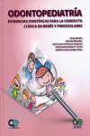 Odontopediatría. Evidencias Científicas para la Conducta Clínica en Bebés Preescolares | 9788578891572 | Portada