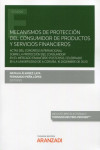 Mecanismos de protección del consumidor de productos y servicios financieros | 9788413904610 | Portada