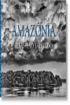 Sebastião Salgado. Amazônia | 9783836585132 | Portada