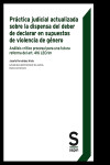 Práctica judicial actualizada sobre la dispensa del deber de declarar en supuestos de violencia de género | 9788413880501 | Portada