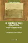 EL CENTRO HISTÓRICO DE MARBELLA | 9788413350745 | Portada